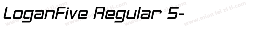 LoganFive Regular 5字体转换